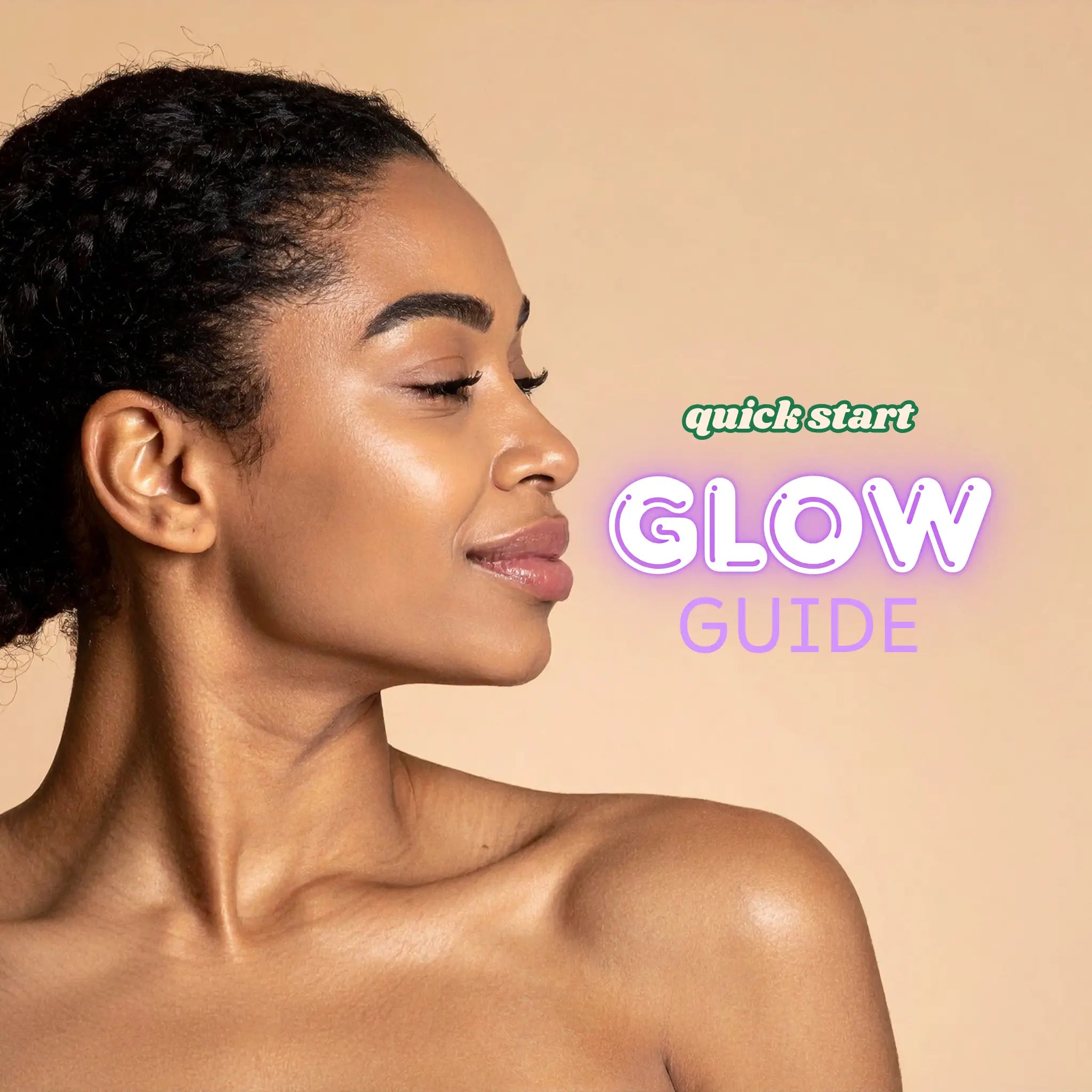 Quick-Start Glow Guide